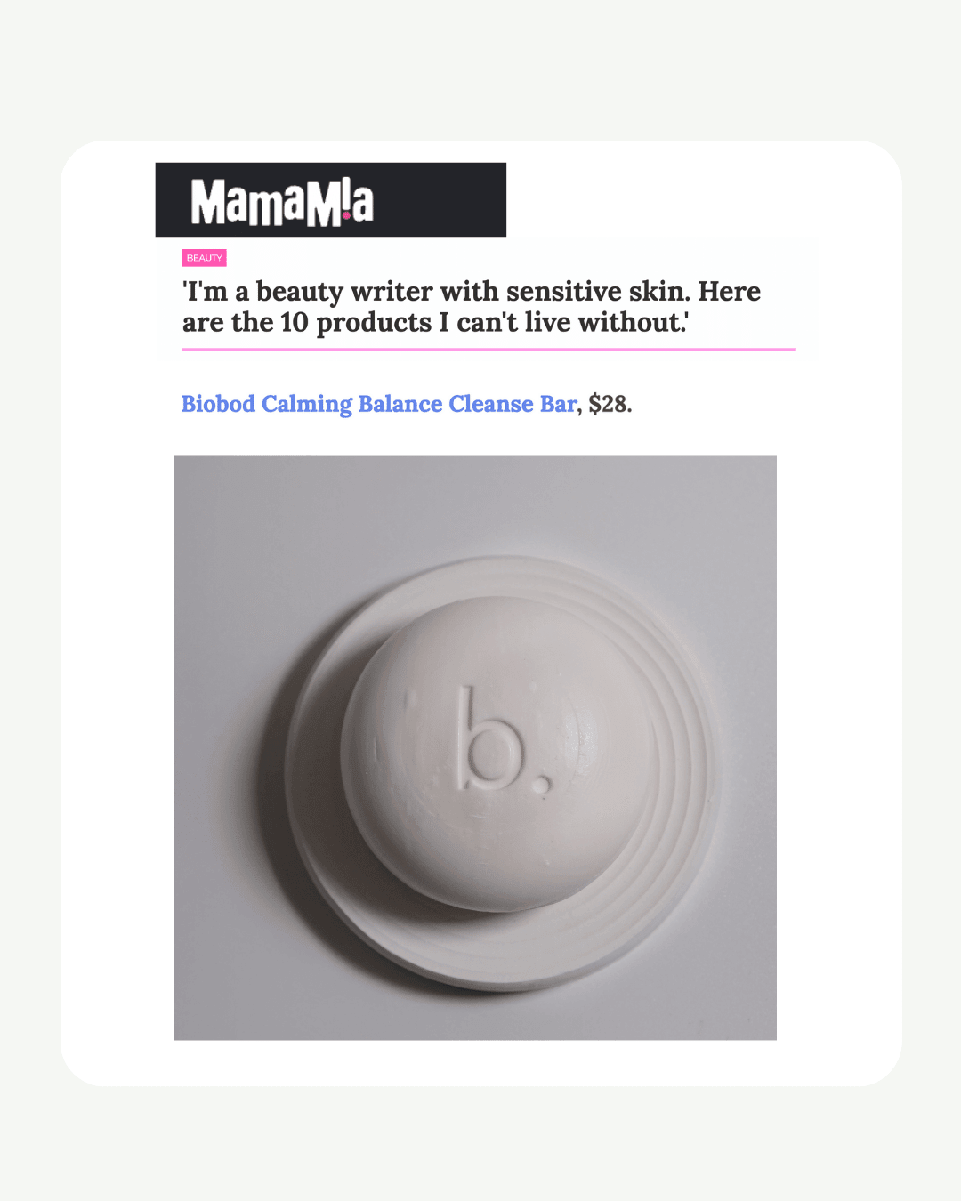 Mamamia press article featuring the Calming Cleanse Bar